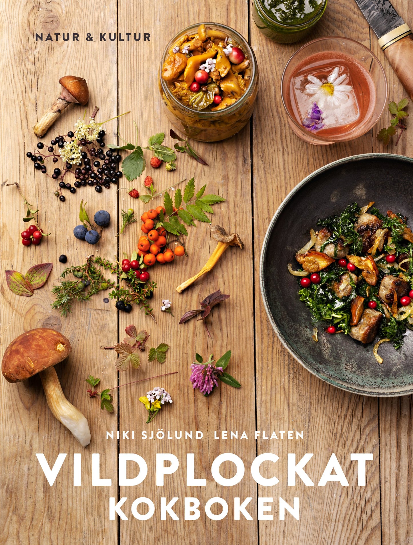 Vildplockat Kokboken